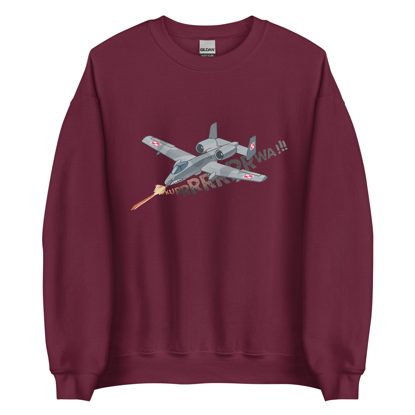 A - 10 Warthog "Kurrrrwa!" - Premium Sweatshirt - Deployed In EU