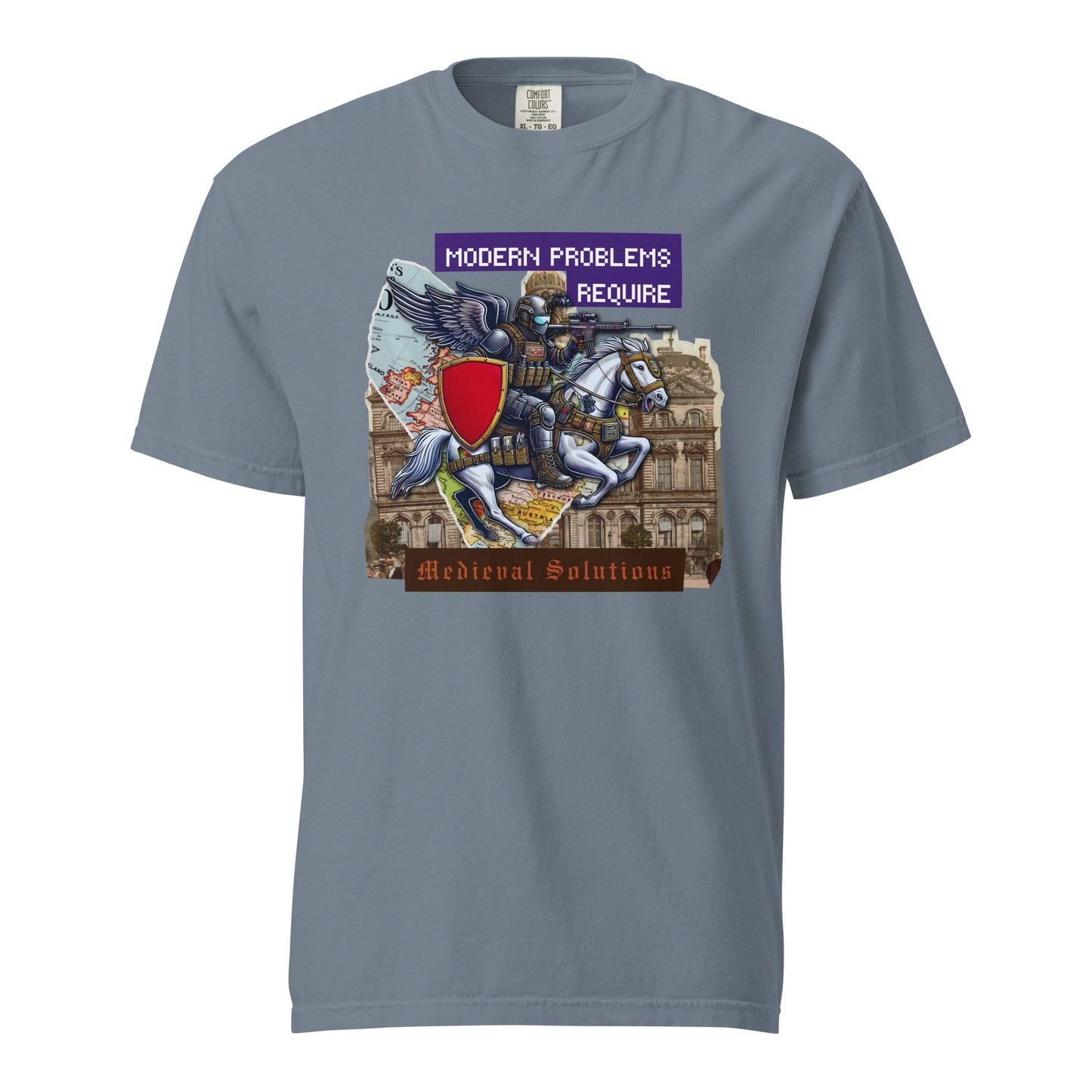Modern Problems Require Medieval Solutions - Premium T-shirt - Deployed In EU