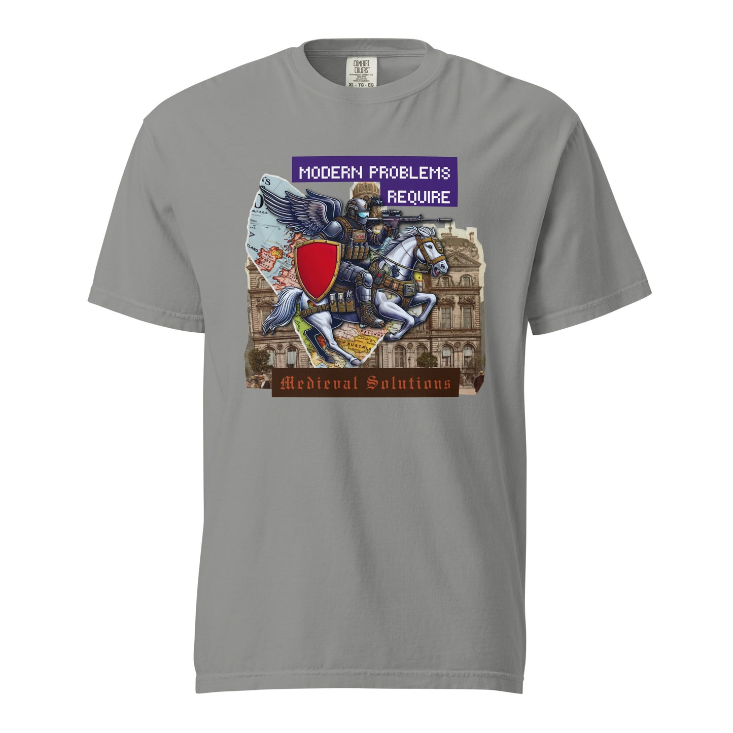 Modern Problems Require Medieval Solutions - Premium T-shirt - Deployed In EU