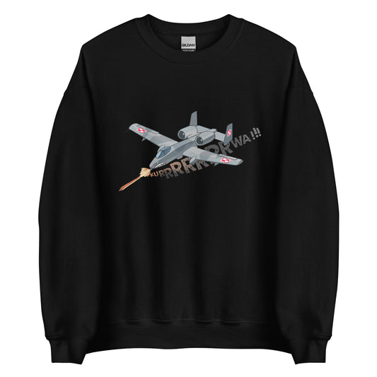 A - 10 Warthog "Kurrrrwa!" - Premium Sweatshirt - Deployed In EU