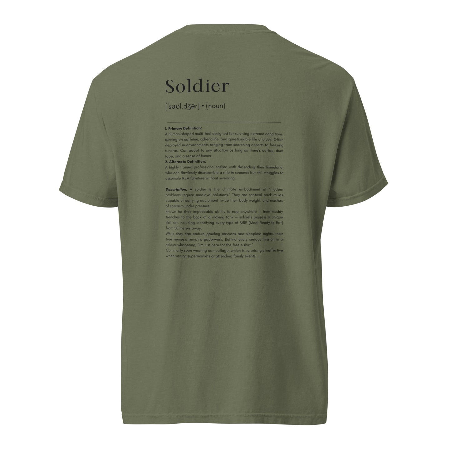 Soldier: Dictionary Definition - Premium T-shirt - Deployed In EU